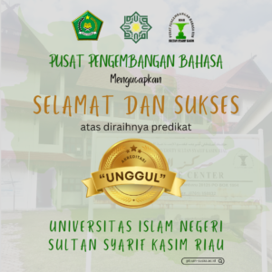 UIN Sultan Syarif Kasim Riau Raih Akreditasi “Unggul” dari BAN PT